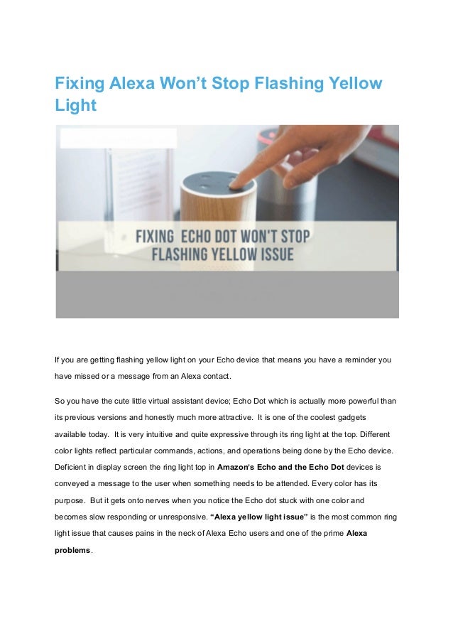 Fixing Alexa Wont Stop Flashing Yellow Light