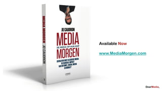 Available Now

www.MediaMorgen.com
 