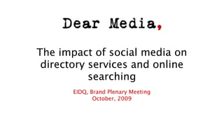 The impact of social media on online search EIQD, Brand Plenary Session Austria