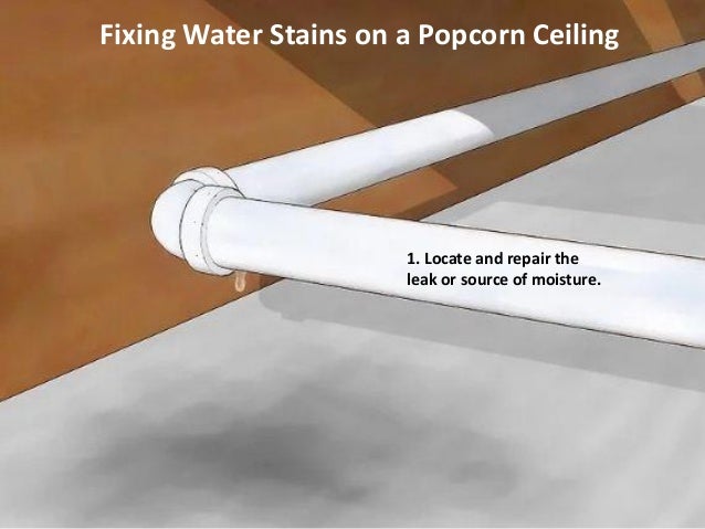 Fixing Water Stains On A Popcorn Ceiling