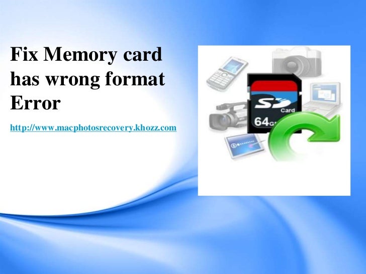 Fix memory card has wrong format error