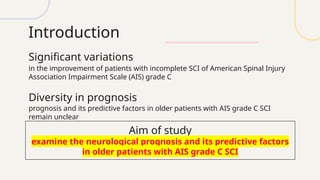 fix Neurological recovery rate and predictive factors of incomplete AIS ...