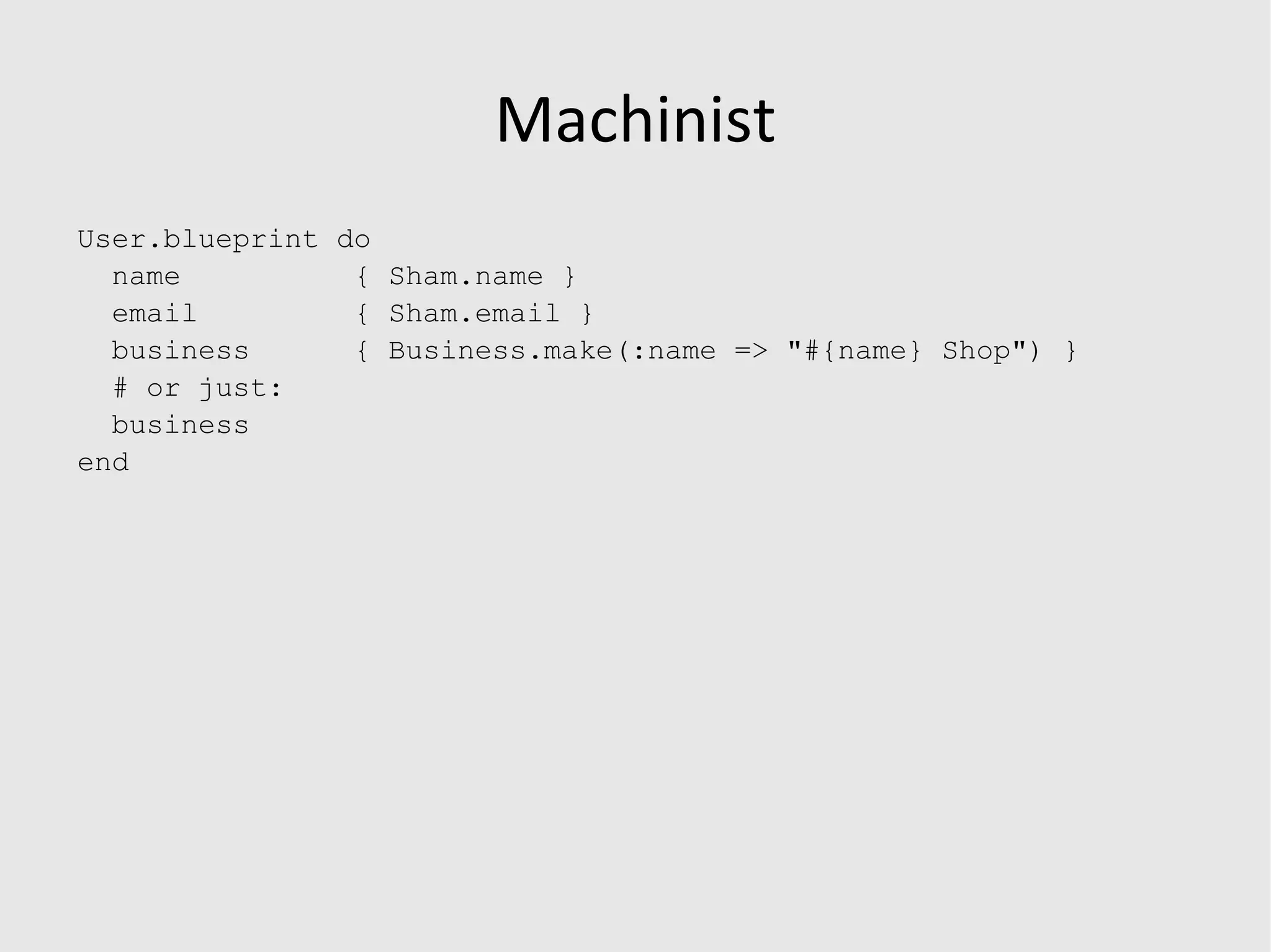 john = create_user(:username => &quot;john&quot;) 