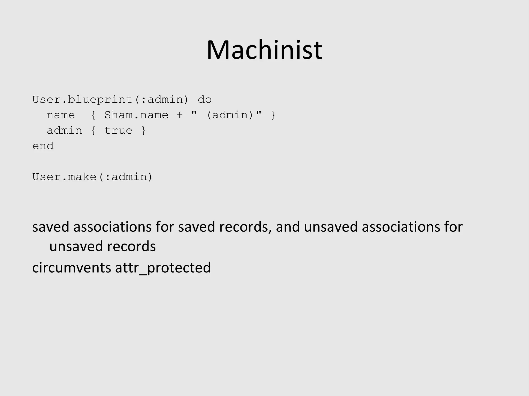 circumvents attr_protected by assigning manually 