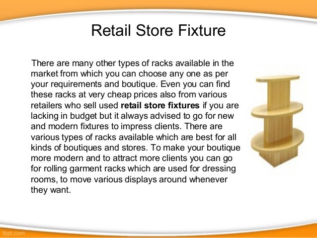 Give Trendy Look With Retail Store Fixture Furniture