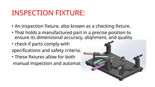 Comprehensive Overview of Fixtures and Their Types in Machining and ...