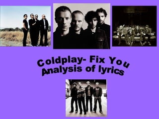 Coldplay- Fix You Analysis of lyrics 