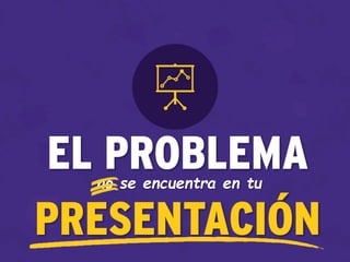 EL PROBLEMAno se encuentra en tu
PRESENTACIÓN
 