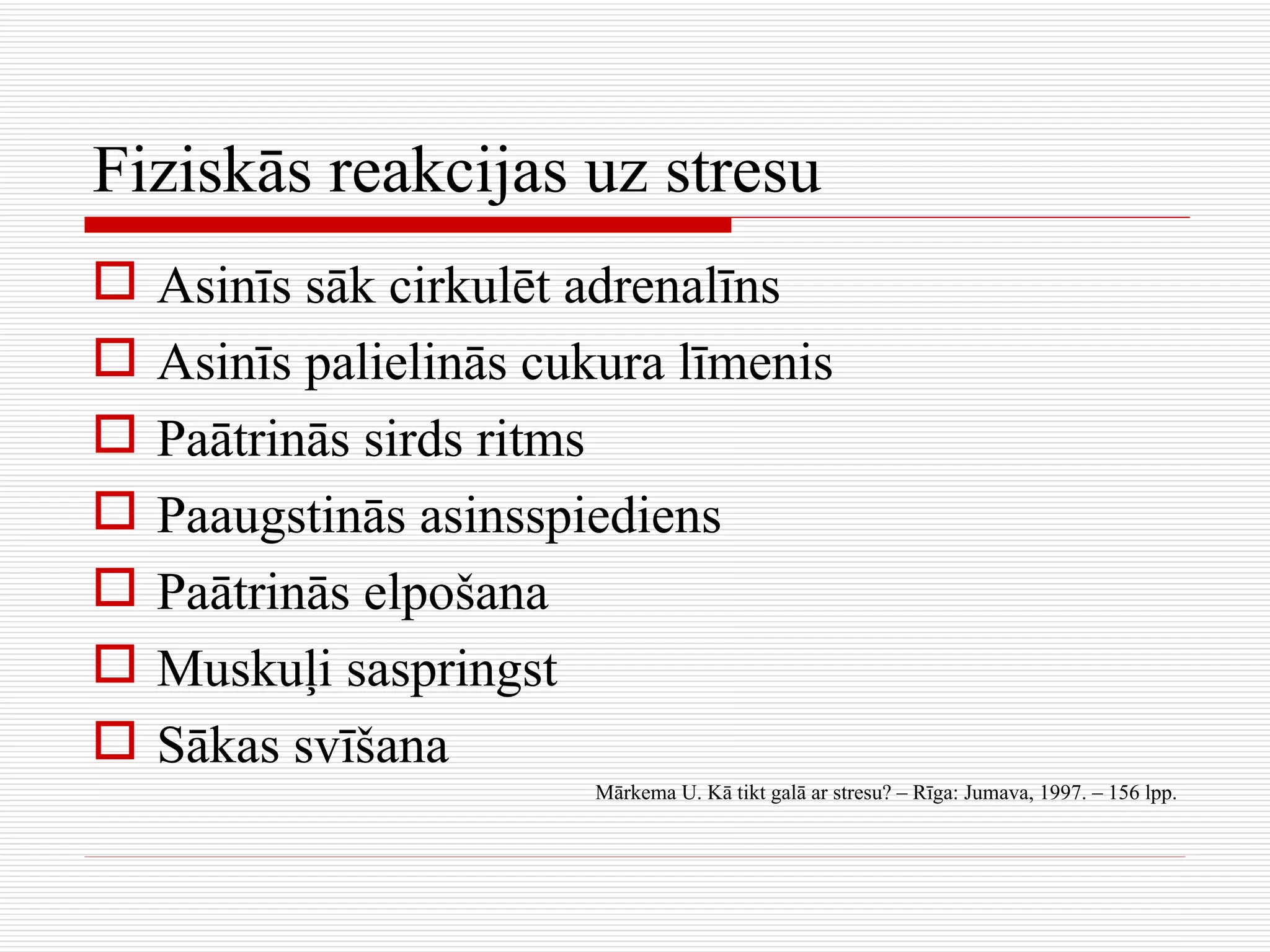 Fiziskie stresa simptomi | PPT