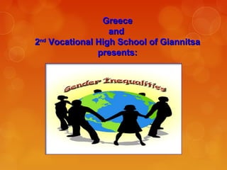 GreeceGreece
andand
22ndnd
Vocational High School of GiannitsaVocational High School of Giannitsa
presents:presents:
 
