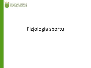 Fizjologia sportu
 