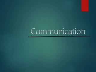 Contents
What is Communication
Process of Communication
Types of Communication
Levels of Communication
Communication ...