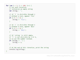 http://en.wikipedia.org/wiki/Fizz_buzz
 