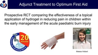 Paediatric burns by Professor Roy Kimble | PPT