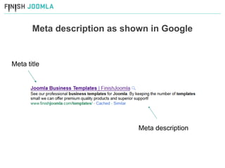 Meta description as shown in Google Meta title Meta description 