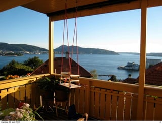 mandag 20. juni 2011   4
 