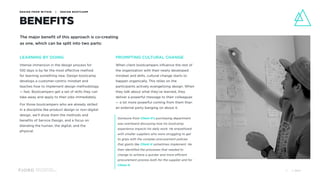 Design and Innovation
from Accenture Interactive
BENEFITS
DESIGN FROM WITHIN | DESIGN BOOTCAMP
LEARNING BY DOING
Intense immersion in the design process for 
100 days is by far the most effective method 
for learning something new. Design bootcamp
develops a customer-centric mindset and
teaches how to implement design methodology
— fast. Bootcampers get a set of skills they can
take away and apply to their jobs immediately.
For those bootcampers who are already skilled 
in a discipline like product design or non-digital
design, we’ll show them the methods and
benefits of Service Design, and a focus on
blending the human, the digital, and the
physical.
PROMPTING CULTURAL CHANGE
When client bootcampers influence the rest of
the organization with their newly developed
mindset and skills, cultural change starts to
happen organically. This relies on the
participants actively evangelizing design. When
they talk about what they’ve learned, they
deliver a powerful message to their colleagues
— a lot more powerful coming from them than
an external party banging on about it.
The major benefit of this approach is co-creating
as one, which can be split into two parts:
Someone from Client H’s purchasing department
was overheard discussing how his bootcamp
experience impacts his daily work. He empathized
with smaller suppliers who were struggling to get
to grips with the complex procurement policies
that giants like Client H sometimes implement. He
then identified the processes that needed to
change to achieve a quicker and more efficient
procurement process both for the supplier and for
Client H.
© 201731
 