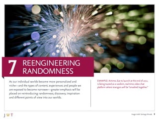 JWT 10 Trends for 2012 Executive Summary