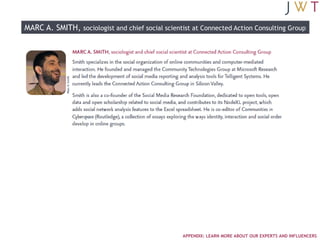 MARC A. SMITH, sociologist and chief social scientist at Connected Action Consulting Group




                           ...