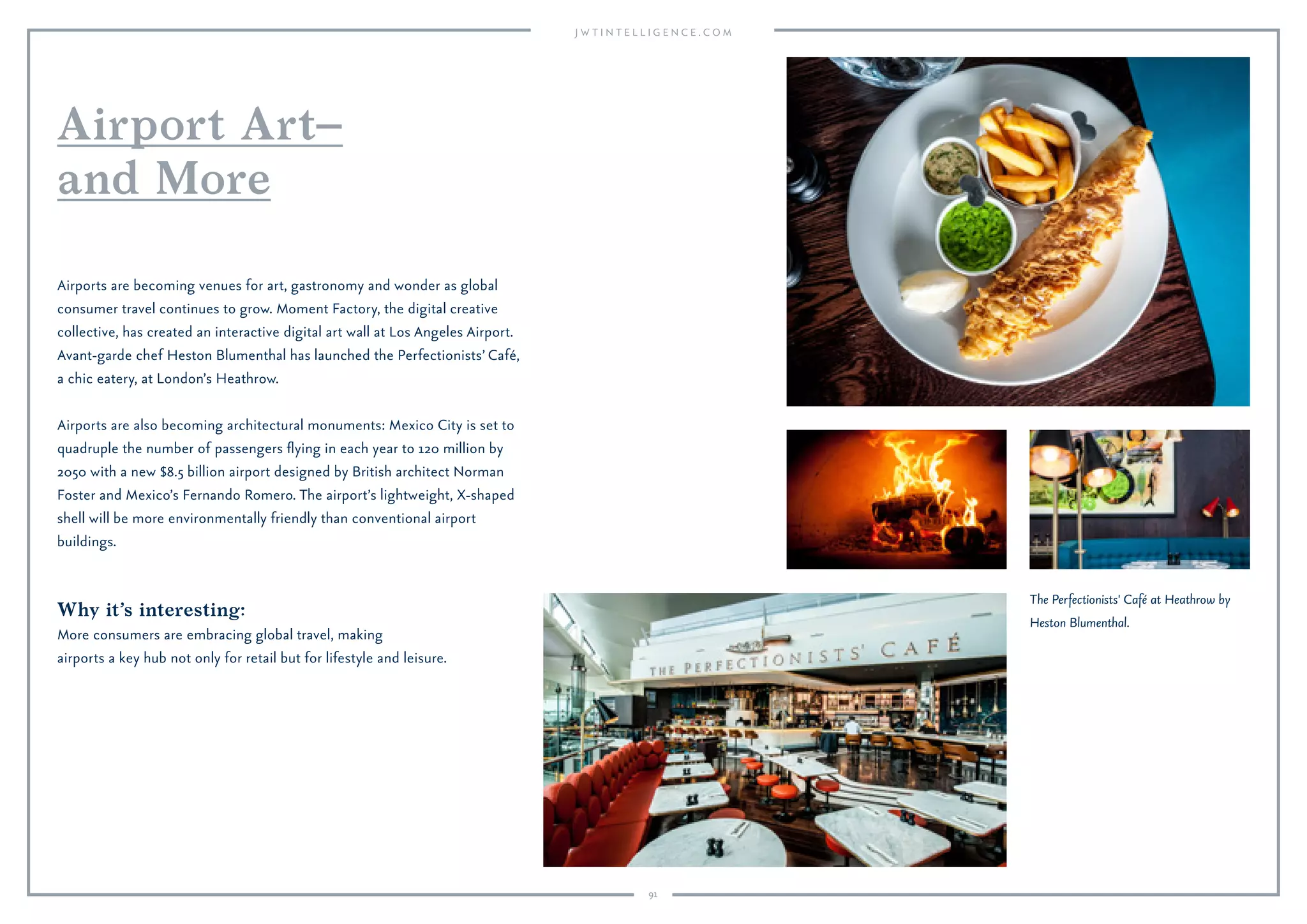 91
Why it’s interesting:
More travelers are seeking both authenticity
and social networking from their journeys.
A new wave of travel services is connecting consumers to local people,
social networks and inﬂuencers at their destination. Plus One in Berlin, now
My Plus One, was a forerunner, offering guests the chance to connect with
local experts to discover bars and stores and get the insider perspective.
The Ace Hotel in Shoreditch, London, has started monthly cycle tours led
by artists and inﬂuencers, to enhance the local ﬂavor. Hallo Hello, a pop-up
restaurant in Copenhagen Airport, offered diners the chance to meet other
socially minded travelers over dinner, and Six Degrees, a social networking
platform launched by Marriott Hotels that includes mobile apps and an
“interactive table,” similarly connects like-minded guests.
Travel
Connections
My Plus One, Berlin.
 