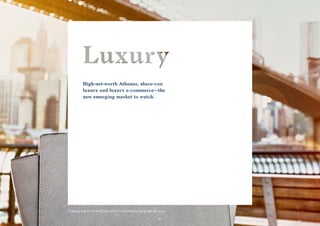 65
High-net-worth Athenas, share-con
luxury and luxury e-commerce—the
new emerging market to watch.
65
"Traveling Around the World with Selma" by Michael Kors using WeChat, 2014.
 