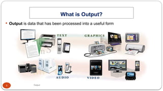 Output Software Tech FJWU Lecture 06 - Output and Output Devices.pptx