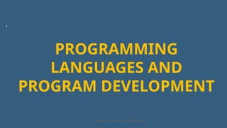 FJWU Lecture 13- Programming Languages and Program Development.pptx