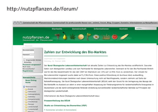 http://nutzpflanzen.de/Forum/
 