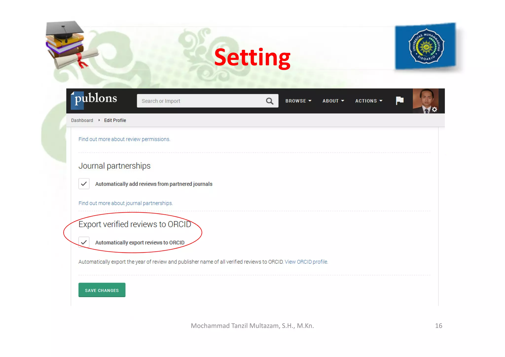 Setting
16Mochammad Tanzil Multazam, S.H., M.Kn.
 