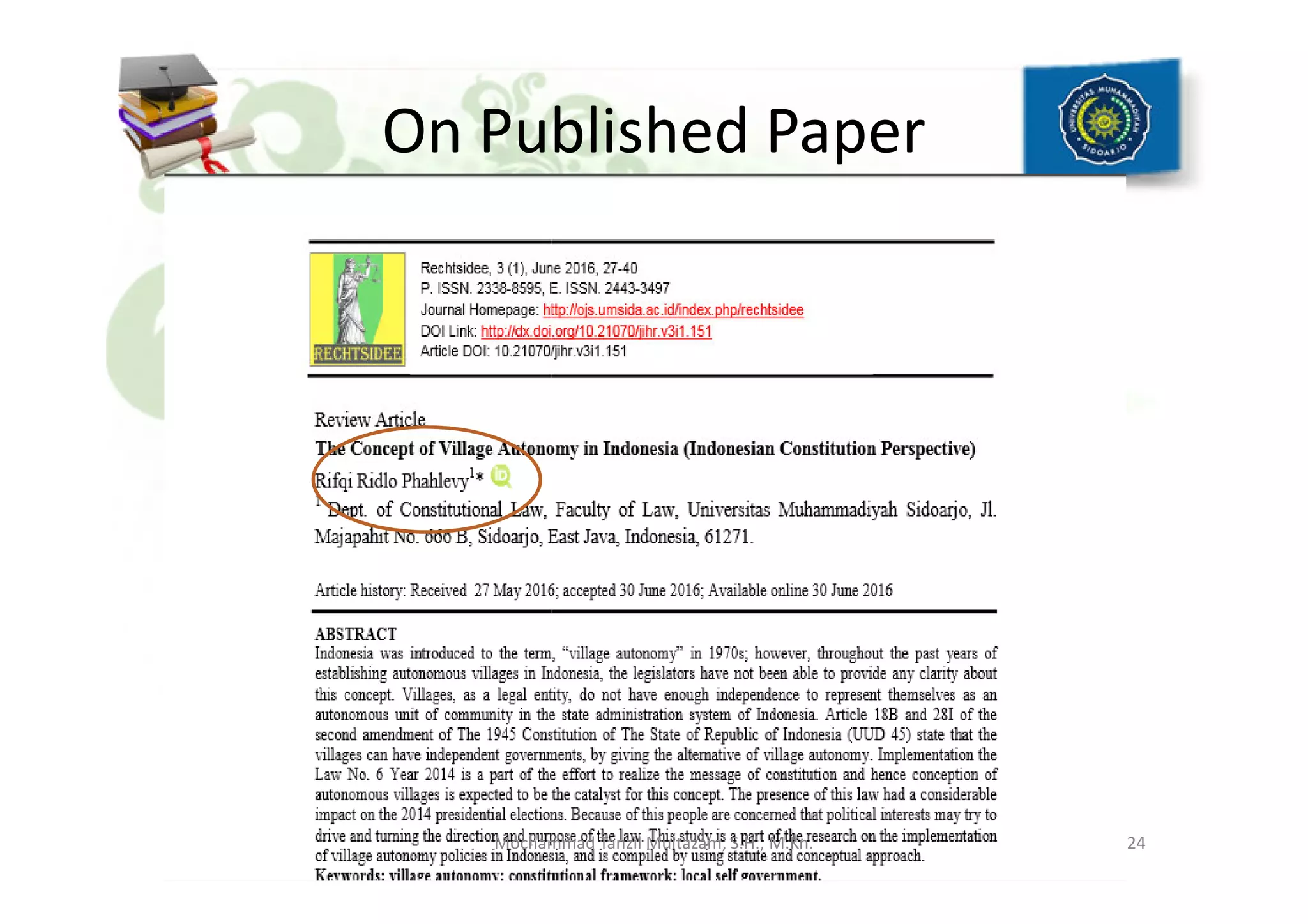 On Published Paper
24Mochammad Tanzil Multazam, S.H., M.Kn.
 