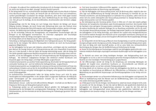 7. Anzeigen, die aufgrund ihrer redaktionellen Gestaltung nicht als Anzeigen erkennbar sind, werden      12. Sind keine besonderen Größenvorschriften gegeben, so wird die nach Art der Anzeige übliche,
als solche vom Verlag mit dem Wort „Anzeige“ deutlich kenntlich gemacht.                                 tatsächliche Abdruckhöhe der Berechnung zugrunde gelegt.
8. Der Verlag behält sich vor, rechtsverbindlich bestätigte Aufträge sowie einzelne Abrufe im Rahmen     13. Falls der Auftraggeber nicht Vorauszahlung leistet, wird die Rechnung sofort, möglichst aber vier-
eines Abschlusses wegen des Inhalts, der Herkunft oder der technischen Form nach einheitlichen,          zehn Tage nach Veröffentlichung der Anzeige übersandt. Die Rechnung ist innerhalb der aus der
sachlich gerechtfertigten Grundsätzen des Verlages abzulehnen, wenn deren Inhalt gegen Gesetze           Preisliste ersichtlichen, vom Ausstellungsdatum an laufenden Frist zu bezahlen, sofern nicht im ein-
oder behördliche Bestimmungen verstößt oder deren Veröffentlichung für den Verlag unzumutbar             zelnen Fall eine andere Zahlungsfrist oder Vorauszahlung vereinbart ist. Etwaige Nachlässe für vor-
sind. Dies gilt auch für Aufträge, die bei Geschäftsstellen, Annahmestellen oder Vertretern aufgege-     zeitige Zahlung werden nach der Preisliste gewährt.
ben werden.                                                                                              14. Bei Zahlungsverzug oder Stundung werden Zinsen in Höhe von 6 % über dem jeweils gültigen
Beilagenaufträge sind für den Verlag erst nach Vorlage eines Musters der Beilage und dessen              Diskontsatz der Europäischen Zentralbank sowie Einziehungskosten berechnet. Dem Kunden bleibt
Billigung bindend. Beilagen, die durch Format oder Aufmachung beim Leser den Eindruck eines              der Nachweis eines geringeren Verzugsschadens vorbehalten. Der Verlag kann bei Zahlungsverzug
Bestandteils der Zeitung oder Zeitschrift erwecken oder Fremdanzeigen enthalten, werden nicht ange-      die weitere Ausführung des laufenden Auftrages bis zur Bezahlung zurückstellen und für die restli-
nommen. Die Ablehnung eines Auftrages wird dem Auftraggeber unverzüglich mitgeteilt.                     chen Anzeigen Vorauszahlung verlangen. Bei Vorliegen begründeter Zweifel an der Zahlungsfähigkeit
9. Für die rechtzeitige Lieferung des Anzeigentextes und einwandfreier Druckunterlagen oder der          des Auftraggebers ist der Verlag berechtigt, auch während der Laufzeit eines Anzeigenabschlusses
Beilagen ist der Auftraggeber verantwortlich. Für erkennbar ungeeignete oder beschädigte                 das Erscheinen weiterer Anzeigen ohne Rücksicht auf ein ursprünglich vereinbartes Zahlungsziel von
Druckunterlagen fordert der Verlag unverzüglich Ersatz an.                                               der Vorauszahlung des Betrages und von dem Ausgleich offenstehender Rechnungsbeträge abhängig
Der Verlag behält sich bei Abweichung der Lithos oder Vorlagen in bezug auf Farben, Anschnitt oder       zu machen.
Textumfang zur Auftragsbestätigung die Möglichkeit einer Auftragsänderung vor. Der Verlag gewähr-        15. Der Verlag liefert mit der Rechnung auf Wunsch einen Anzeigenbeleg. Je nach Art und Umfang des
leistet die für den belegten Titel übliche Druckqualität im Rahmen der durch die Druckunterlagen         Anzeigenauftrages werden Anzeigenausschnitte, Belegseiten oder vollständige Belegnummern gelie-
gegebenen Möglichkeiten.                                                                                 fert. Kann ein Beleg nicht mehr beschafft werden, so tritt an seine Stelle eine rechtsverbindliche
10. Der Auftraggeber hat bei ganz oder teilweise unleserlichem, unrichtigem oder bei unvollständi-       Bescheinigung des Verlages über die Veröffentlichung und Verbreitung der Anzeige.
gem Abdruck der Anzeige Anspruch auf Zahlungsminderung oder eine einwandfreie Ersatzanzeige,             16. Kosten für die Anfertigung von Druckvorlagen sowie für vom Auftraggeber gewünschte oder zu ver-
aber nur in dem Ausmaß, in dem der Zweck der Anzeige beeinträchtigt wurde. Läßt der Verlag eine          tretende erhebliche Änderungen ursprünglich vereinbarter Ausführungen hat der Auftraggeber zu tra-
ihm hierfür gestellte angemessene Nachfrist verstreichen oder ist die Ersatzanzeige erneut nicht ein-    gen.
wandfrei, so hat der Auftraggeber ein Recht auf Zahlungsminderung oder Rückgängigmachung des             17. Ein Rücktritt von einem vom Verlag bestätigten Anzeigen- oder Beilagenauftrag durch den
Auftrages. - Bei telefonisch aufgegebenen Anzeigen oder telefonisch erteilten Korrekturen sind           Auftraggeber ist nur bis zu dem im Erscheinungsplan genannten Anzeigenschlußtermin möglich. Ein
Ansprüche gegen den Verlag wegen unrichtiger Wiedergabe ausgeschlossen.                                  Rücktritt von einer bestätigten Titelseitenbelegung ist ausgeschlossen.
Schadenersatzansprüche aus positiver Forderungsverletzung, Verschulden bei Vertragsabschluß und          18. Bei Ziffernanzeigen wendet der Verlag für die Verwahrung und rechtzeitige Weitergabe der
unerlaubter Handlung sind - auch bei telefonischer Auftragserteilung - ausgeschlossen.                   Angebote die Sorgfalt eines ordentlichen Kaufmanns an. Einschreibbriefe und Eilbriefe auf
Schadenersatzansprüche aus Unmöglichkeit der Leistung und Verzug sind beschränkt auf Ersatz des          Ziffernanzeigen werden nur auf dem normalen Postweg weitergeleitet.
vorhersehbaren Schadens und auf das für die betreffende Anzeige oder Beilage zu zahlende Entgelt.        Der Verlag behält sich im Interesse und zum Schutz des Auftraggebers das Recht vor, die eingehen-
Dies gilt nicht für Vorsatz und grobe Fahrlässigkeit des Verlegers, seines gesetzlichen Vertreters und   den Angebote zur Ausschaltung von Mißbrauch des Zifferndienstes zu Prüfzwecken zu öffnen. Zur
seines Erfüllungsgehilfen.                                                                               Weiterleitung von geschäftlichen Anpreisungen und Vermittlungsangeboten ist der Verlag nicht ver-
Im kaufmännischen Geschäftsverkehr haftet der Verlag darüber hinaus auch nicht für grobe                 pflichtet.
Fahrlässigkeit von Erfüllungsgehilfen; in den übrigen Fällen ist gegenüber Kaufleuten die Haftung für    19. Druckunterlagen werden nur auf besondere Anforderung an den Auftraggeber zurückgesandt. Die
grobe Fahrlässigkeit auf den voraussehbaren Schaden bis zur Höhe des betreffenden                        Pflicht zur Aufbewahrung endet drei Monate nach der Veröffentlichung, sofern nicht ausdrücklich
Anzeigenentgeltes beschränkt.                                                                            eine andere Vereinbarung getroffen worden ist.
Reklamationen müssen - außer bei nicht offensichtlichen Mängeln - innerhalb von vier Wochen nach         20. Erfüllungsort ist der Sitz des Verlages. Gerichtsstand ist, soweit das Gesetz zwingend nichts ande-
Eingang von Rechnung und Beleg geltend gemacht werden.                                                   res vorsieht, der Sitz des Verlages. Für den Fall, daß der Wohnsitz oder gewöhnliche Aufenthalt des
11. Probeabzüge werden nur auf ausdrücklichen Wunsch geliefert. Der Auftraggeber trägt die               Auftraggebers im Zeitpunkt der Klageerhebung unbekannt ist, sowie für den Fall, daß der
Verantwortung für die Richtigkeit der zurückgesandten Probeabzüge. Der Verlag berücksichtigt alle        Auftraggeber nach Vertragsabschluß seinen Wohnsitz oder gewöhnlichen Aufenthalt aus dem
Fehlerkorrekturen, die ihm innerhalb der bei der Übersendung des Probeabzuges gesetzten Frist mit-       Geltungsbereich des Gesetzes verlegt, ist als Gerichtsstand der Sitz des Verlages vereinbart.
geteilt werden.




                                                                                                                                                                                                                   15
 