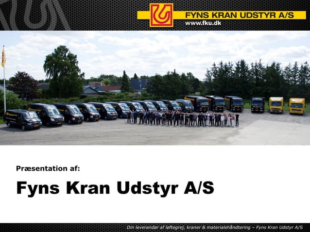 Fyns Kran A/S - Præsentation