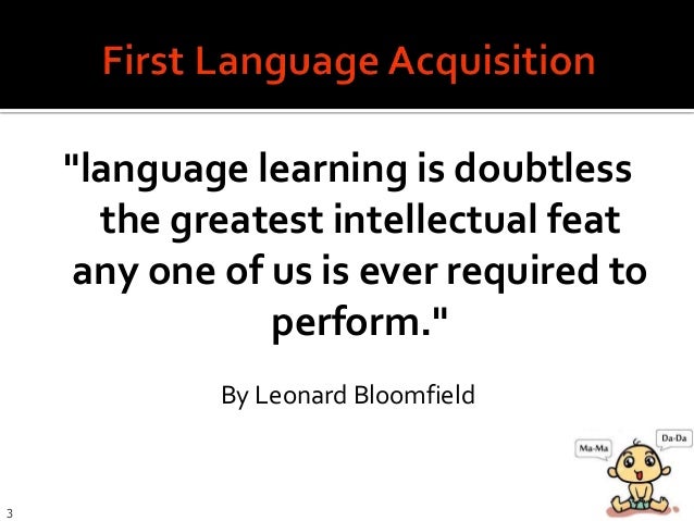 first language acquisition theories Comparative chronology of language acquisition regarding first word production language acquisition in autistic children: type 7: all other sentence types 223 false belief tests the false belief test is used to assess theory of mind normal children usually succeed at. first language acquisition theories Comparative chronology of language acquisition regarding first word production language acquisition in autistic children: type 7: all other sentence types 223 false belief tests the false belief test is used to assess theory of mind normal children usually succeed at.