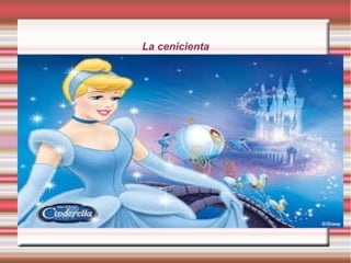 La cenicienta