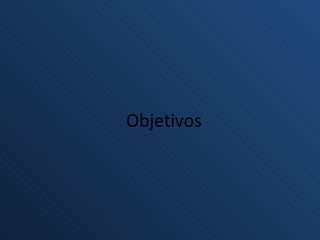 Objetivos 