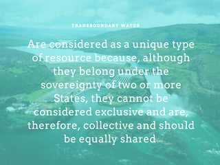 Transboundary waters and water conflicts - current perspectives for the ...