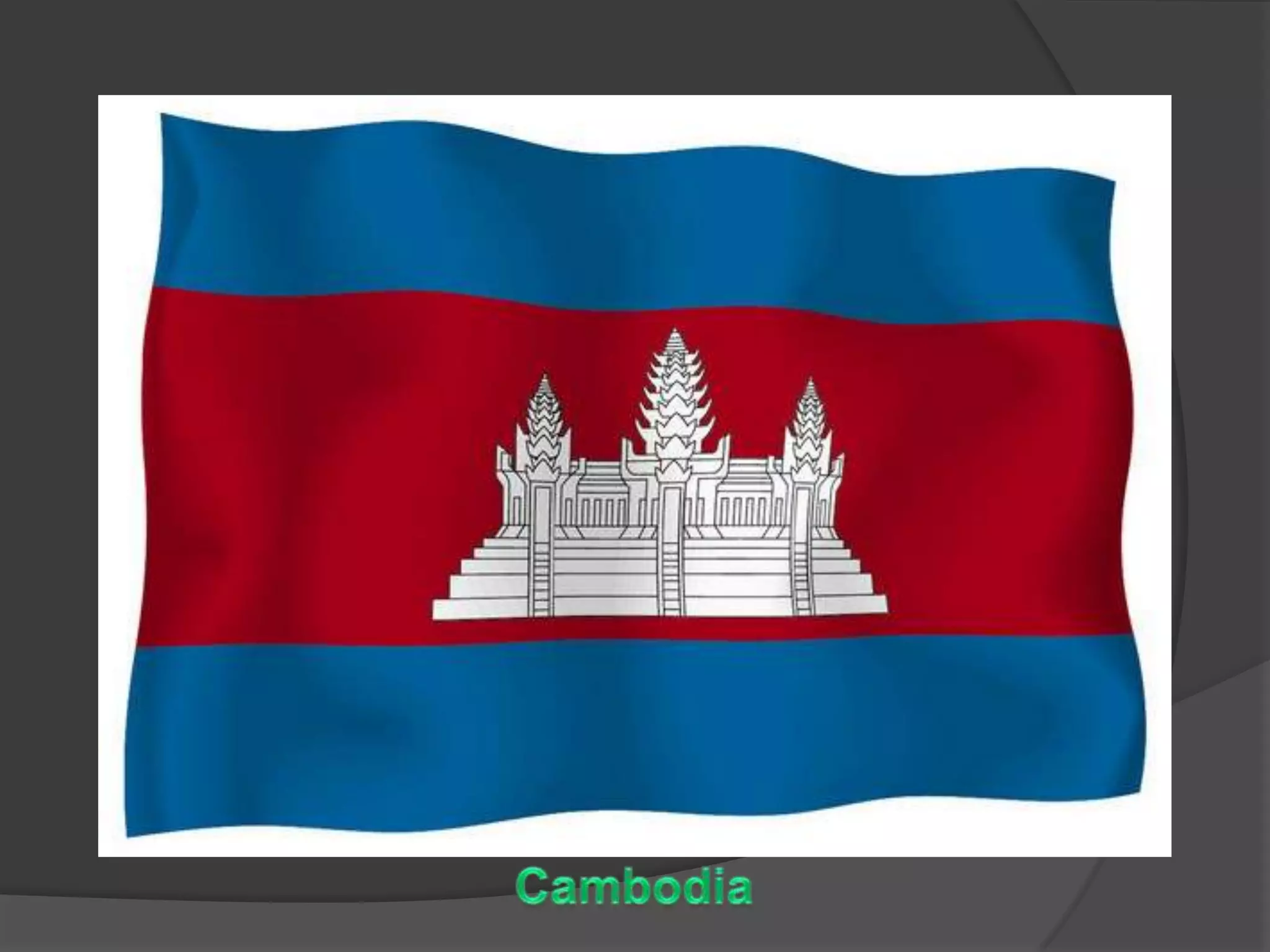 Cambodia