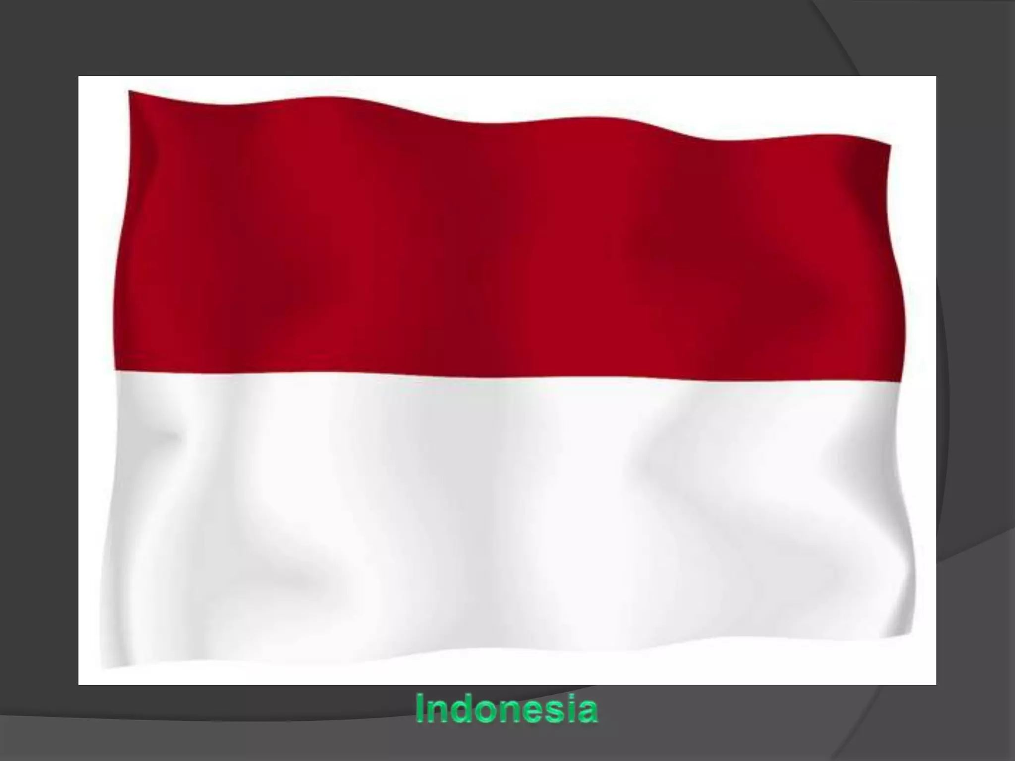 Indonesia