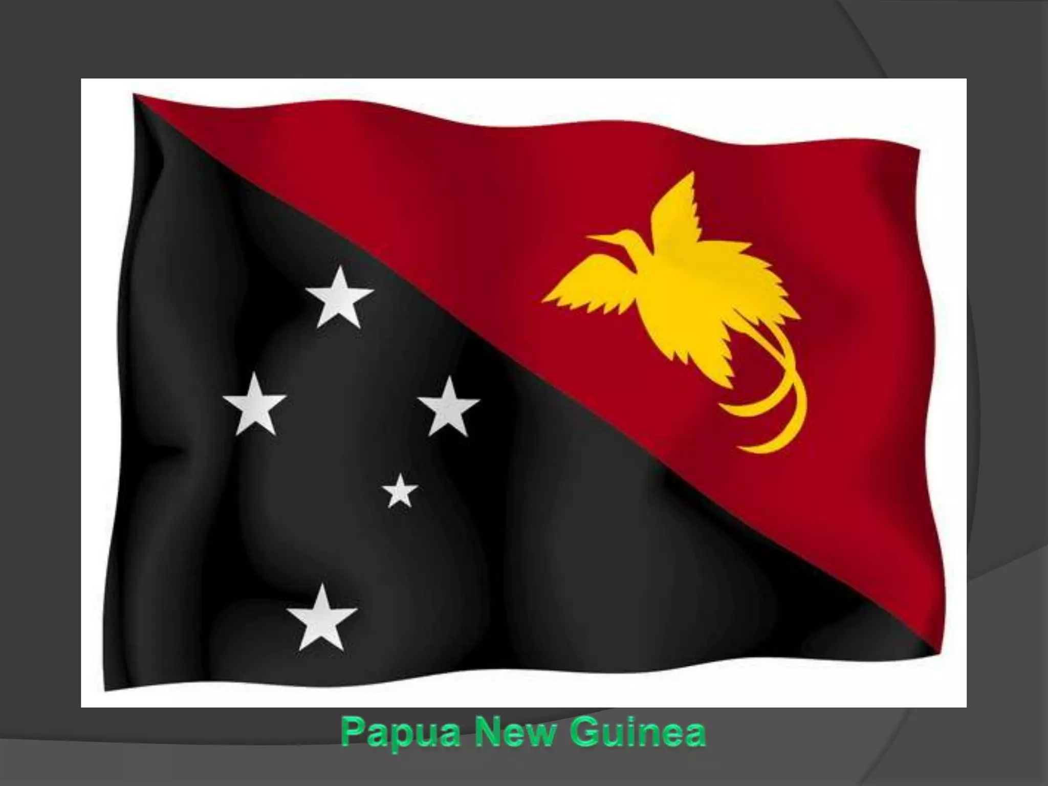 Papua New Guinea