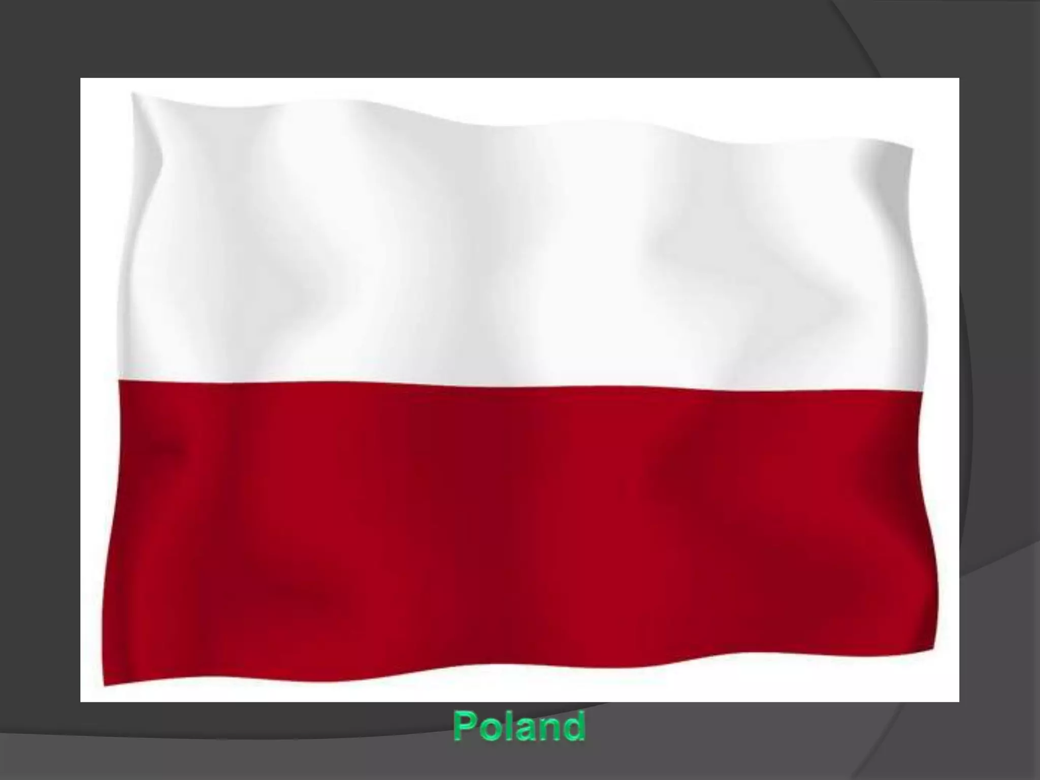Poland