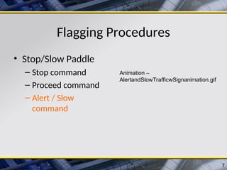 Flag man or traffic control, flagger.ppt