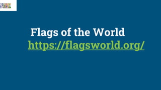 Flags of the World
https://flagsworld.org/
 