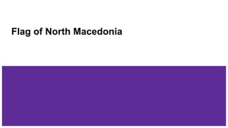 Flag of North Macedonia
 