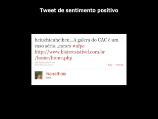 Tweet de sentimento positivo 