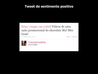 Tweet de sentimento positivo 