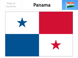 Panama
Flags of
Countries
 