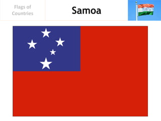 Samoa
Flags of
Countries
 