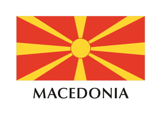 MACEDONIA
 