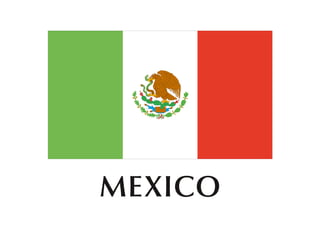 MEXICO
 