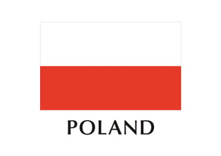 POLAND
 